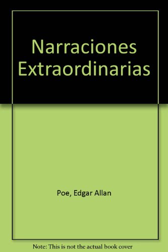 9789684322400: Narraciones Extraordinarias