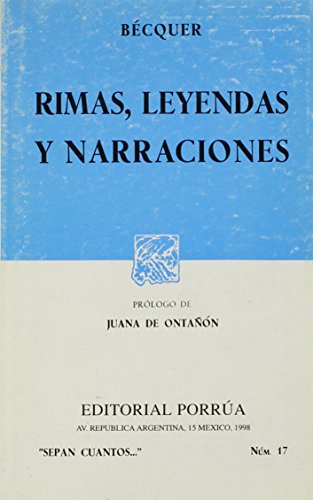 Imagen de archivo de Rimas, Leyendas y Narraciones (Sepan Cuantos, Num. 17) a la venta por HPB-Ruby