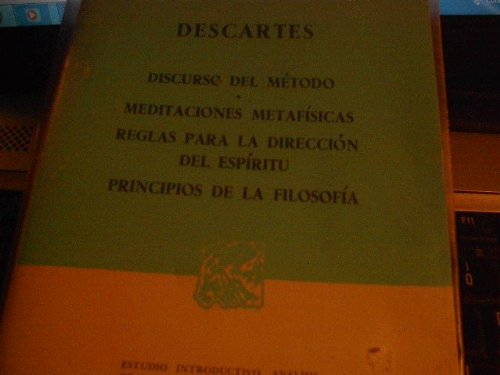 Discurso del Metodo - Meditacion Metafisica (Spanish Edition) (9789684322868) by Descartes