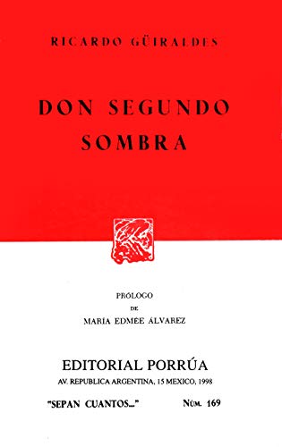 9789684323568: Don Segundo Sombra