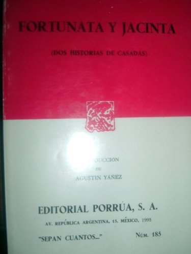 Imagen de archivo de FORTUNATA Y JACINTA Dos Historias de Casadas); Dos Historias De Casadas a la venta por WONDERFUL BOOKS BY MAIL