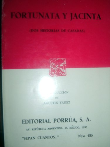 Stock image for FORTUNATA Y JACINTA Dos Historias de Casadas); Dos Historias De Casadas for sale by WONDERFUL BOOKS BY MAIL