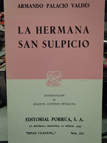 Imagen de archivo de La Hermana San Sulpicio (SEPAN CUANTOS #213) a la venta por Newsboy Books