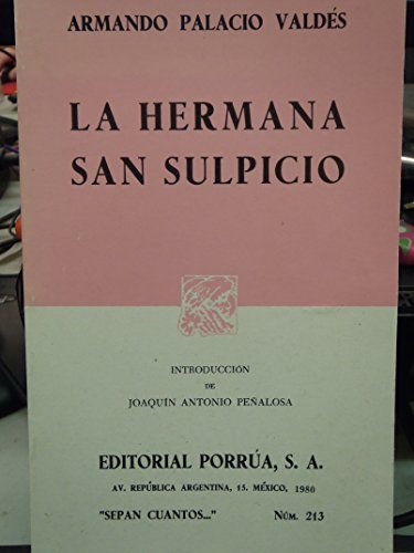 Stock image for La Hermana San Sulpicio (SEPAN CUANTOS #213) for sale by Newsboy Books