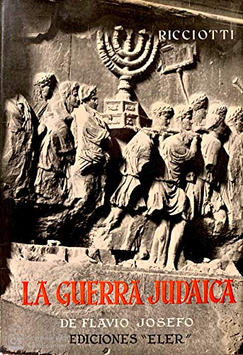 9789684327627: La Guerra de Los Judios (Spanish Edition)