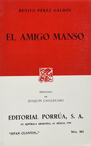 amigo manso el sc383 (9789684328006) by Benito PÃ©rez GaldÃ³s