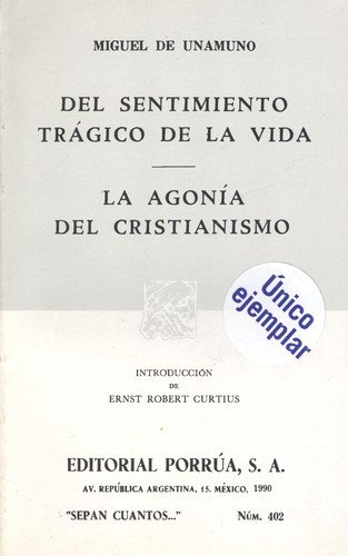 Del Sentimiento Tragico De LA Vida En Los Hombres Y En Los Pueblos (9789684328556) by Unamuno