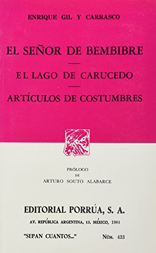Stock image for El Senor de Bembibre. El Lago de Carucedo. Articulos de Costumbres [Paperback. for sale by Iridium_Books