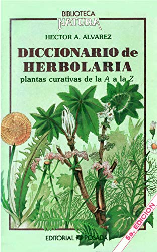 Stock image for Diccionario de Herbolaria for sale by ThriftBooks-Atlanta