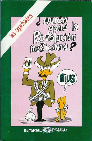 Imagen de archivo de Quin gan la revolucin Mexicana? a la venta por The Paper Hound Bookshop