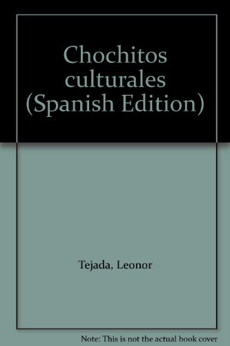Stock image for Chochitos culturales (Spanish Edition) by Tejada, Leonor for sale by Iridium_Books