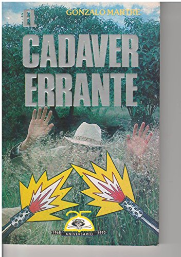 El cadaÌver errante (Serie Humor) (Spanish Edition) (9789684333383) by MartreÌ, Gonzalo