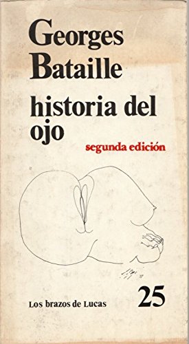 Imagen de archivo de HISTORIA DEL OJO a la venta por PIGNATELLI