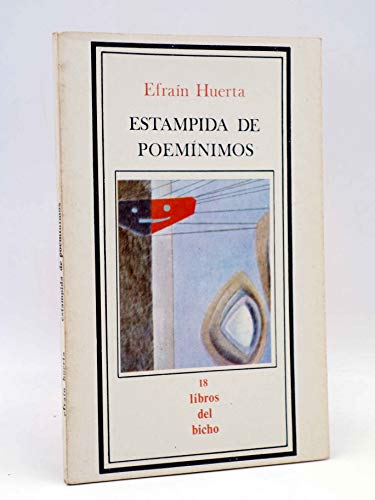 Estampida de poemiÌnimos (Libros del bicho ; 18) (Spanish Edition) (9789684341593) by Huerta, EfraiÌn