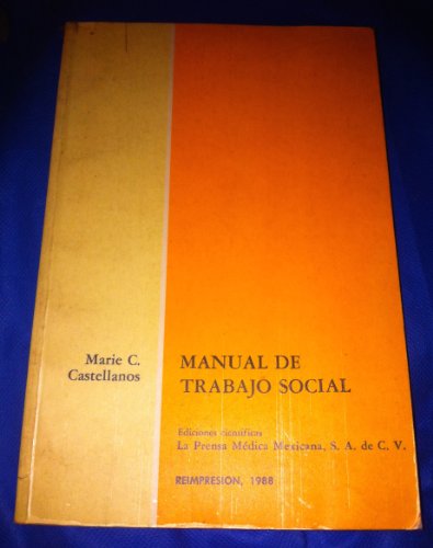 Imagen de archivo de MANUAL DE TRABAJO SOCIAL a la venta por GridFreed