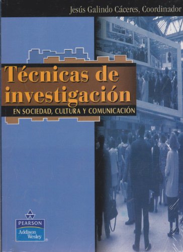 9789684442627: Tecnicas de Investigacion En Sociedad Cultura y AP (Spanish Edition)