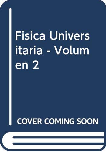 Stock image for FISICA UNIVERSITARIA VOL.2 9/E for sale by Iridium_Books