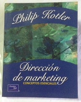 Stock image for Direccion de Marketing - La Edicion del Milenio 10b0 Edicion (Spanish Edition) for sale by ThriftBooks-Atlanta