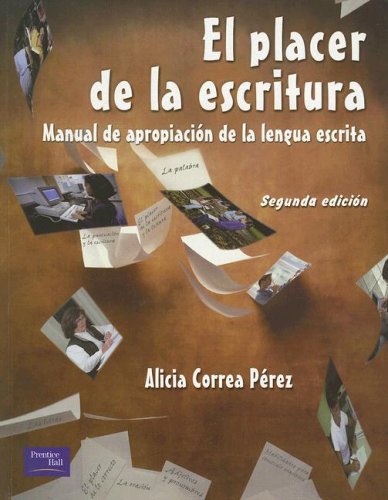 Stock image for Libro el placer de la escritura alicia correa perez for sale by DMBeeBookstore