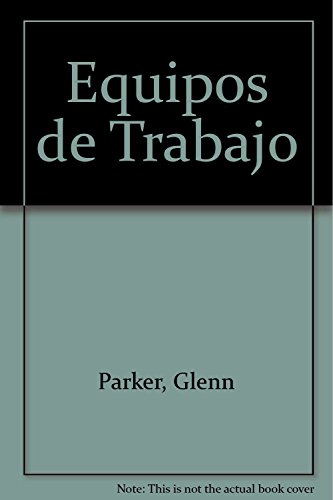 9789684444300: Equipos de Trabajo (Spanish Edition)