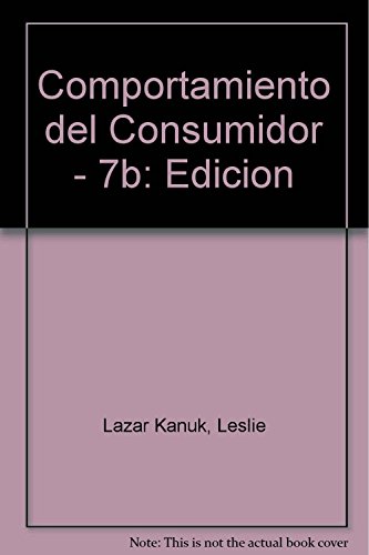 9789684444867: Comportamiento del Consumidor - 7b: Edicion (Spanish Edition)