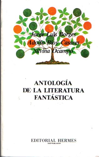 Stock image for Antologia De La Literatura Fantastica for sale by Casa del Libro A Specialty Bookstore