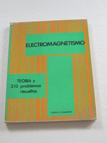 9789684510043: ELECTROMAGNETISMO(SCHAUM) (INGENIERIA/TECNOLOGIA)