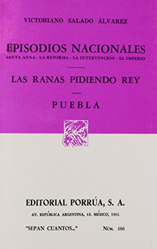 Imagen de archivo de EPISODIOS NACIONALES (SEPAN CUANTOS 466) [Paperback] by SALADO ALVAREZ, VICTO. a la venta por Iridium_Books
