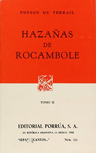 Imagen de archivo de HAZA        AS DE ROCAMBOLE TOMO II / S.C. 511 a la venta por Libreria El Dia