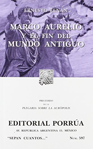 9789684524606: Marco Aurelio y el fin del mundo antiguo