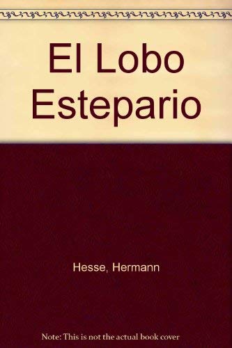 Stock image for El Lobo Estepario (Spanish Edition) for sale by ThriftBooks-Atlanta