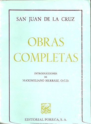 Imagen de archivo de OBRAS COMPLETAS. Introduccin de Maximiliano Herraz, O.C.D. a la venta por HISPANO ALEMANA Libros, lengua y cultura