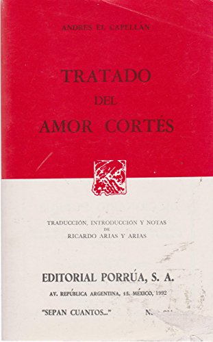 Stock image for TRATADO DEL AMOR CORTES (SC624) for sale by GF Books, Inc.