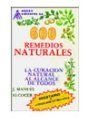 9789684530072: 600 remedios naturales/ 600 Natural Remedies (Spanish Edition)