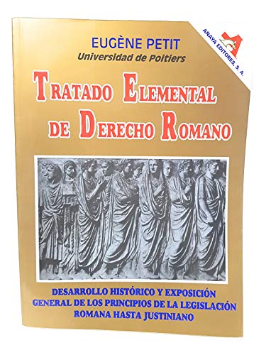 Beispielbild fr TRATADO ELEMENTAL DE DERECHO ROMANO [Paperback] by PETIT, EUGENE zum Verkauf von Iridium_Books