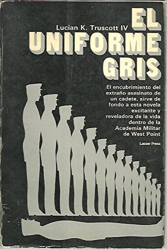 Stock image for EL UNIFORME GRIS for sale by Librera Gonzalez Sabio