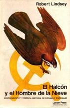 Imagen de archivo de EL HALCN Y EL HOMBRE DE LA NIEVE a la venta por Librera Dilogo
