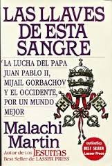 Las Llaves de Esta Sangre (9789684584358) by Malachi Martin
