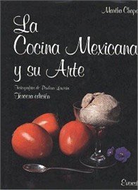 Imagen de archivo de La Cocina Mexicana y Su Arte (Spanish Edition) a la venta por ThriftBooks-Dallas