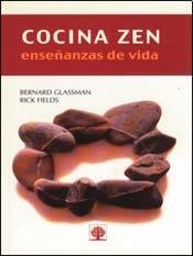 Cocina Zen/ Zen Cuisine (Spanish Edition) (9789684612631) by Glassman, Bernard