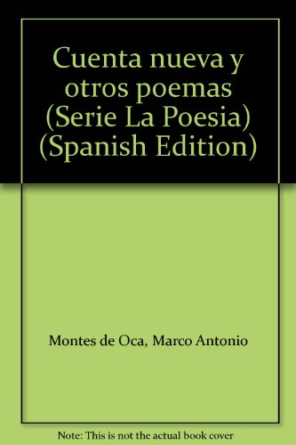 Stock image for Cuenta Nueva y Otros Poemas for sale by Chequamegon Books