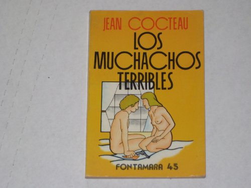 Los muchachos terribles (9789684760561) by Jean Cocteau