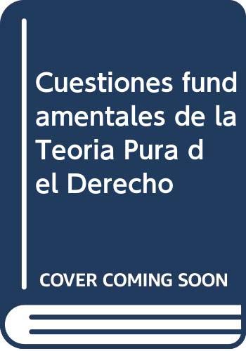 Imagen de archivo de Cuestiones fundamentales de la Teora Pura del Derecho a la venta por MARCIAL PONS LIBRERO