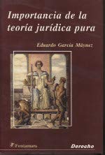 Stock image for Importancia de la Teora jurdica pura for sale by MARCIAL PONS LIBRERO
