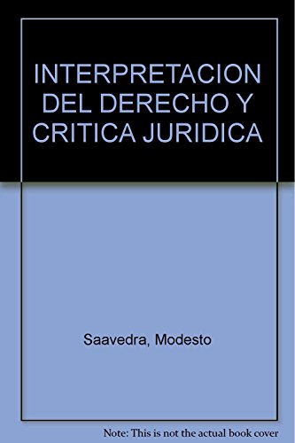 Imagen de archivo de Interpretacin del derecho y crtica jurdica a la venta por MARCIAL PONS LIBRERO