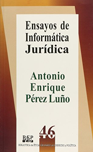 Stock image for Ensayos de informtica jurdica for sale by MARCIAL PONS LIBRERO