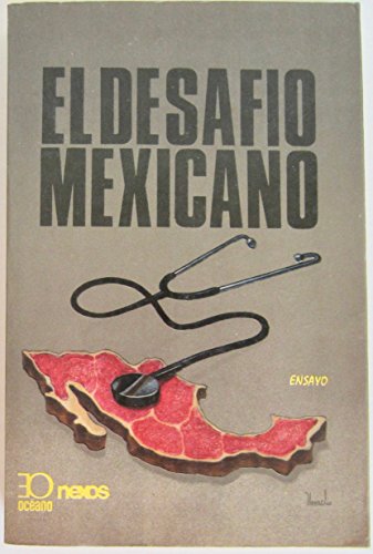Imagen de archivo de El Desafi?o mexicano (Spanish Edition) a la venta por GridFreed