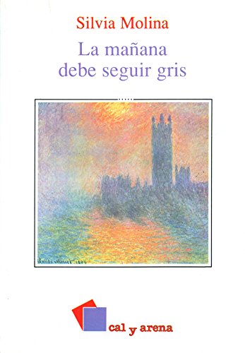 Beispielbild fr La manana debe seguir gris zum Verkauf von Better World Books