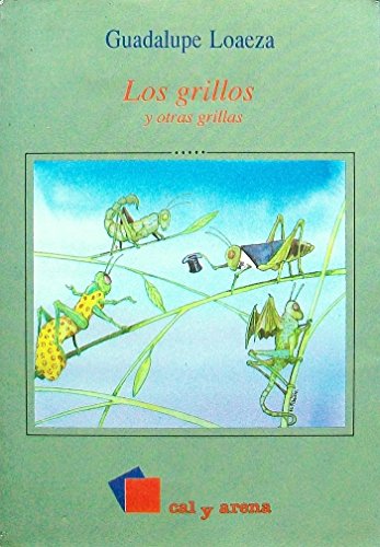 Beispielbild fr Los grillos y otras grillas (Spanish Edition) zum Verkauf von HPB-Emerald