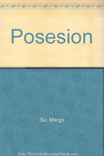 9789684932272: Posesión (Spanish Edition)